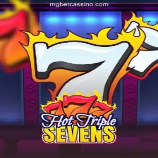 Exploring the Thrills of HotTripleSevens at MGbet Oficial