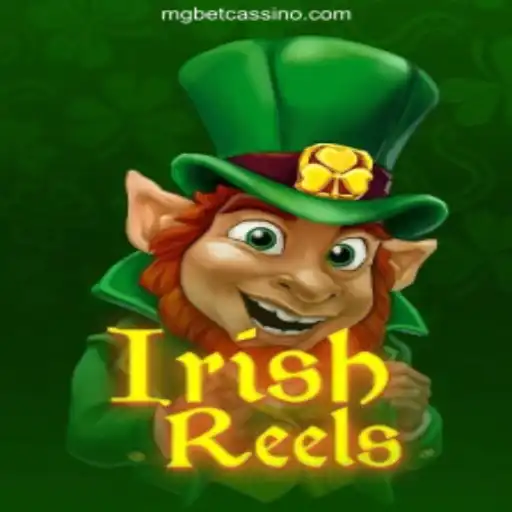 Explore the Enchanting World of IrishReels at MGbet Oficial
